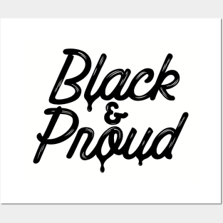 Black and Proud Posters and Art
